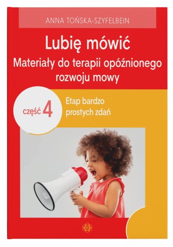 Materiały do terapii opóźnionego rozwoju mowy Lubię mówić. Część 4 wydawnictwa Harmonia podręczniki, format 225x170 mm