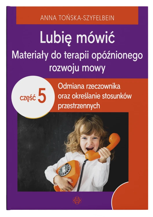 Okładka materiałów terapeutycznych do odmiany rzeczownika i stosunków przestrzennych Harmonia podręczniki
