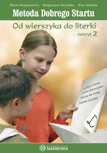 Metoda Dobrego Startu Zeszyt 2 HARMONIA - okładka zeszytu ćwiczeń do nauki czytania i pisania w formacie 293x205x7 mm