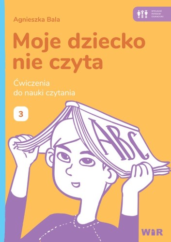 Zeszyt 3 do nauki czytania sylab otwartych i zamkniętych WIR w formacie 310x215x1 mm, widok okładki