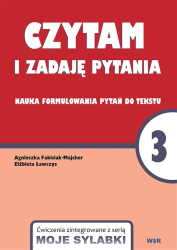 Zeszyt ćwiczeń Czytam i zadaję pytania WIR - okładka i strony z ćwiczeniami do nauki czytania ze zrozumieniem