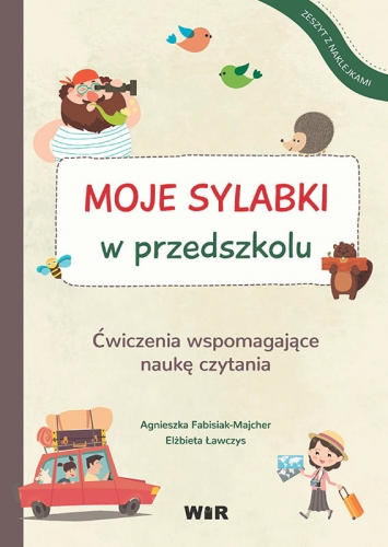 Zeszyt Moje sylabki w przedszkolu autorstwa WIR z kolorowymi ćwiczeniami i naklejkami wspierającymi naukę czytania sylabami